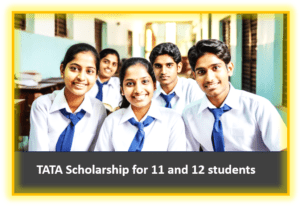 Read more about the article TATA Capital Scholarship for 11 and 12 students